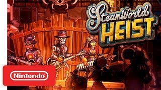 SteamWorld Heist Ultimate Edition Launch Trailer  Nintendo Switch [upl. by Ardeid]