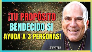 ¡TU PROPÓSITO BENDECIDO LA CLAVE PARA UNA VIDA PLENA  JOE VITALE  LAW OF ATTRACTION [upl. by Rao]