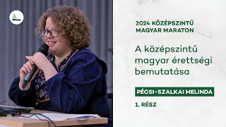 A középszintű magyar érettségi bemutatása  2024 Magyar maraton 1 [upl. by Leacim470]