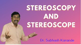 Stereoscopy and Stereoscope [upl. by Emlynne]