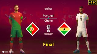 FIFA 23  PORTUGAL vs GHANA  RONALDO vs PARTEY  FIFA WORLD CUP FINAL  4K [upl. by Niamor]