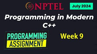 NPTEL Programming in Modern C WEEK 9 Programming Assignments  July 2024 [upl. by Ria]