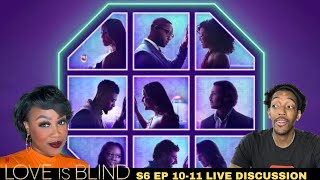 Love is Blind Season 6 Episodes 1011 Review LIVE DISCUSSION [upl. by Varuag340]