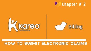 Kareo  2  How to submit electronic claims in Kareo Software  Claims Submission in KareoOfficial [upl. by Yrkcaz571]