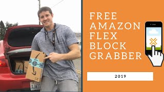 Free Amazon Flex Block Grabber [upl. by Aiksas]