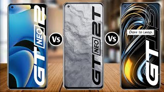 Realme GT Vs Realme GT Neo 2 Vs Realme GT Neo 2T [upl. by Liatrice]