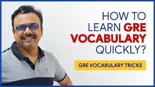 How to Learn GRE Vocabulary Quickly   GRE Vocabulary Tricks [upl. by Antoinetta]