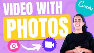 How to create Videos with Photos in Canva  Canva video Tutorial  Add motion to your best pics [upl. by Eel]