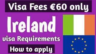 Ireland visa requirements  Ireland Visa Process  2021 [upl. by Kliment896]