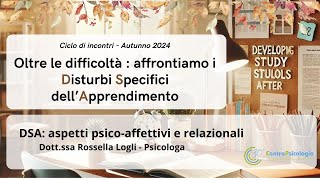 DSA Aspetti psico affettivi e relazionali [upl. by Yddur157]