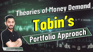 43 Tobins Portfolio Approach to Money Demand  explained by Hardev Thakur [upl. by Dosia]