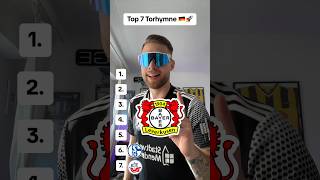 Top 7 Torhymne 🇩🇪🚀 PART2 torhymne bundesliga 1bundesliga ranking 2bundesliga fussball [upl. by Leyameg35]