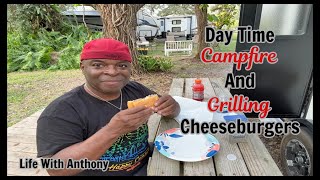 My Tiny RV Life  Day Time Campfire And Grilling Cheeseburgers [upl. by Silverts827]