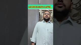 Aashiq Banaya Aapne mohammedsohail92 aashiqbanayaaapne covers hits [upl. by Noryt156]