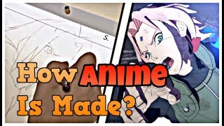 How Anime is Made  Explained in Hindi [upl. by Yrrem]