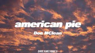 American Pie  1 Hour Loop [upl. by Maag]