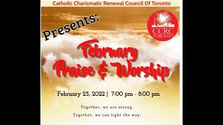 Praise amp Worship  Catholic Charismatic Renewal Council TORONTO [upl. by Ikiv]