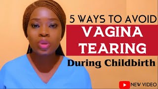 5 Ways to AVOID Vaginal Tearing  Perineal Massage Birth Positions perineum labor [upl. by Cornall]