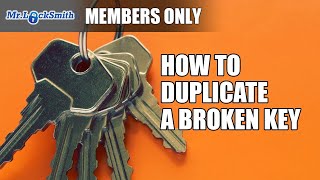 How to Duplicate a Broken Key  Mr Locksmith Video [upl. by Ailahtan694]