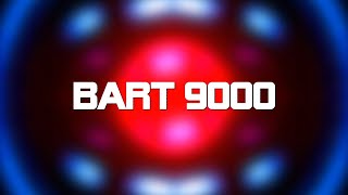 BART 9000  I segreti del tubo Episodio 1 [upl. by Aseena419]