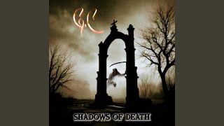 Shadows Of Death [upl. by Nauqit724]