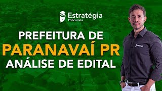 Concurso Prefeitura de Paranavaí PR Análise de Edital [upl. by Labannah]