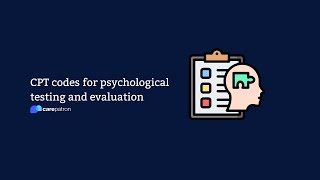 CPT codes for psychological testing and evaluation [upl. by Ettellocin]