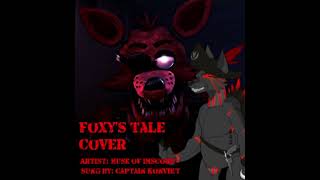 quotFoxys Talequot  Covered by Konviktt [upl. by Tiossem771]