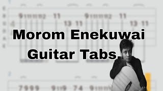 Morom Enekuai  Guitar tabs Shyamantika Kalita  Palash Surya Gogoi  Bishrut Saikia  Chupa chupi [upl. by Alset]