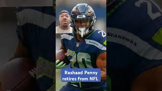 NFL News 🚨  Rashaad Penny retires from NFL [upl. by Adnaluy]