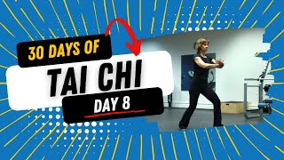 30 Days of Tai Chi  Day 8 Repulse the Monkey [upl. by Weyermann]