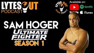 Sam Hoger TUF 1 Deep Dive Ep 240 [upl. by Nyrb]