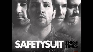 SafetySuit  One Time [upl. by Iridis]