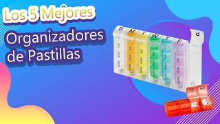 Los 5 Mejores Organizadores de Pastillas [upl. by Ennirac963]