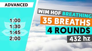 Advanced Wim Hof Guided Breathing  4 Rounds  35 Breaths  432hz SatoriFlow WimHofBreathing [upl. by Missi191]