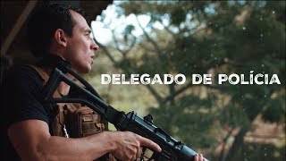 Delegado de Polícia  Cada sacrifício vale a pena [upl. by Onfroi403]