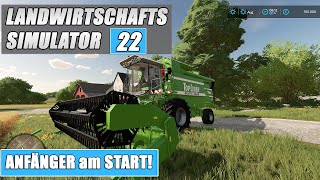 Landwirtschafts Simulator 22 1  ANFÄNGER am Start  EINFÜHRUNG  Farming Simulator 22  LS22 PC [upl. by Adele]