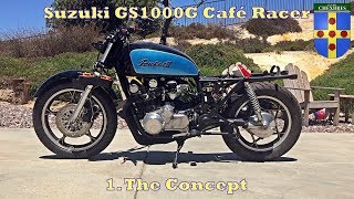 Suzuki GS1000G café racer  The Concept [upl. by Ahsirhcal]