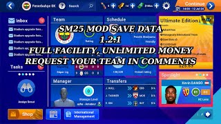 SM 25 mod save data v 121 FULL FACILITY  UNLIMITED MONEY 2 [upl. by Ida]