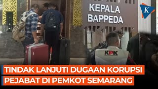 Detikdetik KPK Geledah Pemkot Semarang Bawa 3 Koper Berukuran Besar [upl. by Winsor]