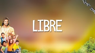 Libre  Karaoke  Semana Santa para Niños 2018 [upl. by Nepean610]