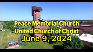 Peace Memorial Church UCC  6924 Worship Service [upl. by Notnyw777]