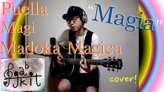 男だって【魔法少女まどか☆マギカ ED】『Magia』／Kalafina cover 歌いたい [upl. by Ronda154]