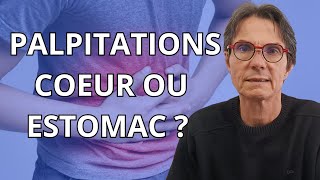 Palpitations cardiaques  L estomac un coupable innatendu [upl. by Enaid]