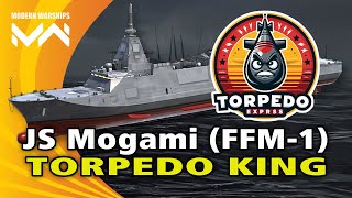 Modern Warships  JS Mogami FFM1  Torpedo King [upl. by Arymat]