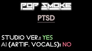 Pop Smoke  PTSD OG Studio Acapella [upl. by Mayrim]