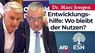 Entwicklungshilfe Wo bleibt der Nutzen – Dr Marc Jongen AfD [upl. by Pacifa252]