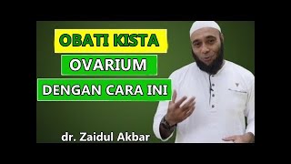 ❤Obati kista ovarium 10 cm dengan ini  drZaidul Akbar [upl. by Asum599]