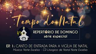 ESPECIAL DE NATAL NOITE EXCELSA  MISSA 24 DE DEZEMBRO  COMUNIDADE RECADO [upl. by Claud]