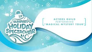 SEASPAR Holiday Spectacular Actors Guild [upl. by Quinn]